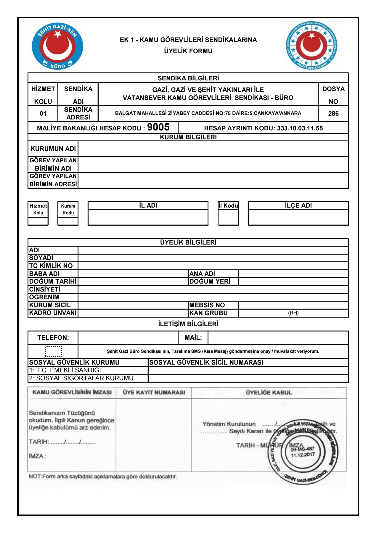 Şehit Gazi Sen-Büro Üyelik Formu 